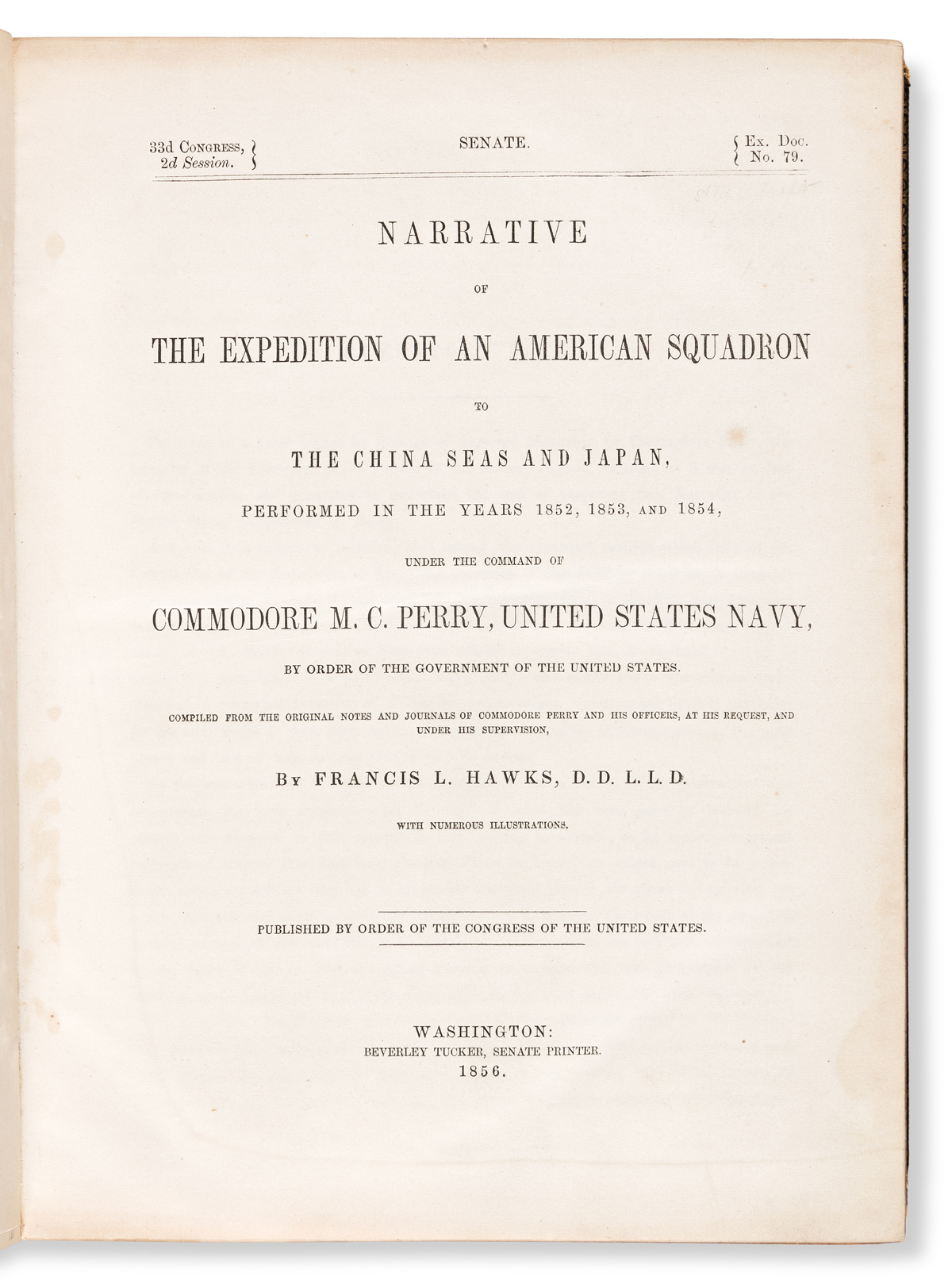 Perry, Matthew Calbraith (1794-1858) ed. Francis L. Hawks (1798-1866) Narrative of the Expedition of an American Squadron to the China